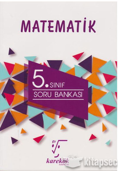 5. Sınıf Matematik Soru Bankası Karekök Yayınları | 9786059433259