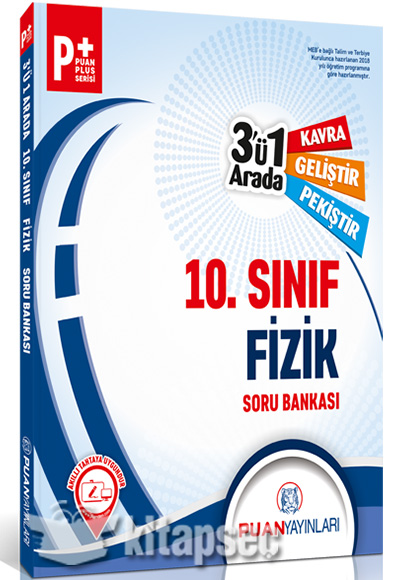 10 Sınıf Fizik 3 ü 1 Arada Soru Bankası Puan Yayınları 9786052252680