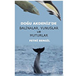  Dou Akdeniz`e Balinalar, Yunuslar ve Muturlar Fethi Bengil Hiperlink Yaynlar