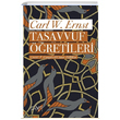 Tasavvuf retileri Carl W. Ernst Sufi Kitap