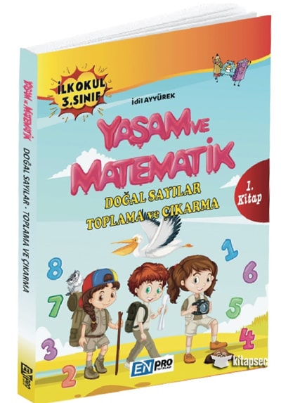 3 Sinif Yasam Ve Matematik Dogal Sayilar Toplama Ve Cikarma 1