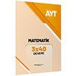 AYT Matematik 3x40 Deneme Marka Yaynlar