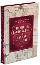 Osmanl`da Tarih Yazm ve Kaynak Trleri (Ciltli) Kronik Kitap